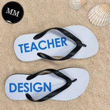Design My Own Teacher Design Men Medium Flip Flop Sandals