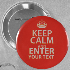 Red Keep Calm Personalized Text Button Pin, 2.25