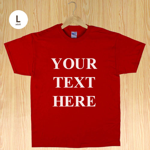Custom Print Personalized Message Words Red Adult Large T Shirt
